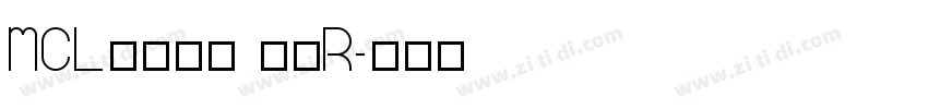 MCL株式会社 雅黑R字体转换